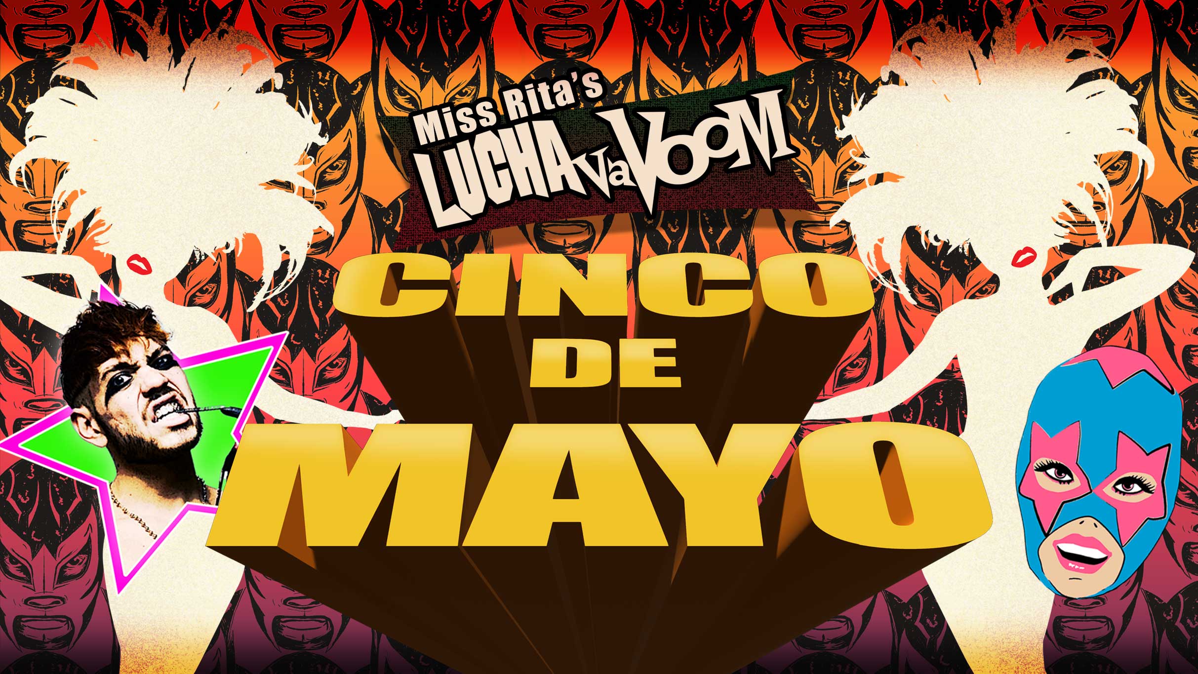 Rita's Lucha VaVOOM — Cinco de Mayo Takeover